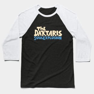 Soul Explosion Tribute: The Daktaris Funk and Afrobeat Band Design Baseball T-Shirt